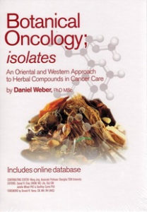 Botanical Oncology, isolates