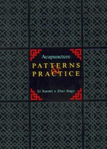 Acupuncture Patterns & Practice