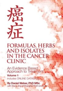 Formulas, Herbs and Isolates in the Cancer Clinic