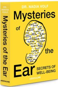 Mysteries of the Ear