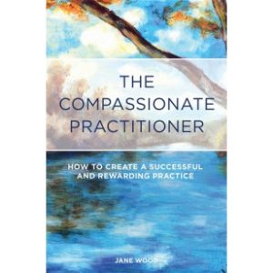 The Compassionate Practitioner