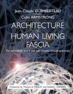 Architecture of Human Living Fascia w. DVD