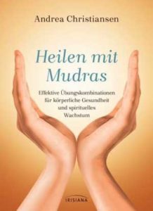 Heilen mit Mudras