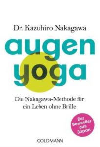 Augen-Yoga – Der Bestseller aus Japan