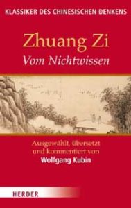 Vom Nichtwissen – Klassiker des chinesischen Denkens