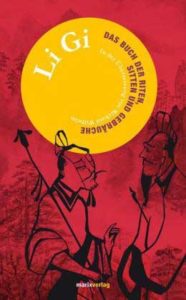 Li Gi – Das Buch der Riten, Sitten und Gebräuche