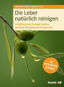 Die Leber natürlich reinigen – Die erfolgreiche Leberkur