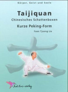 Taijiquan – Chinesisches Schattenboxen, Kurze Peking-Form