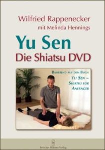 Yu Sen – Die Shiatsu DVD