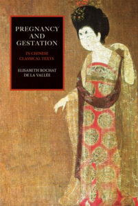 Pregnancy and Gestation in Chinese Classical Texts