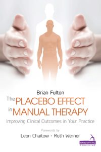 The Placebo Effect in Manual Therapy