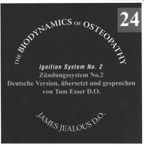 Biodynamische Osteopathie, Zündungssystem Nr. 2 CD 24