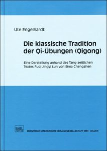 Die klassische Tradition der Qi-Übungen (Qigong)