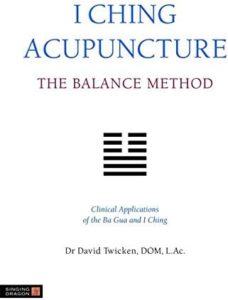I Ching Acupuncture – The Balance Method