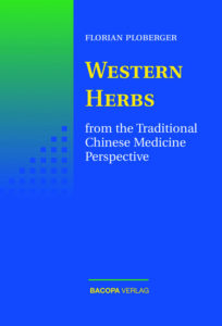 Western Herbs from the Traditional Chinese Medicine Perspective