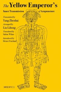 The Yellow Emperor´s Inner Transmission of Acupuncture