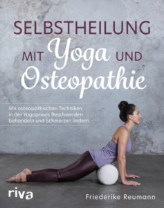 Selbstheilung mit Yoga und Osteopathie