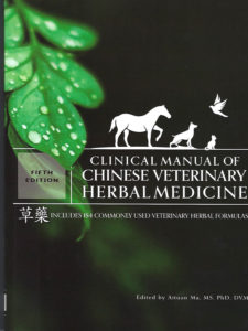 Clinical Manual of Chinese Veterinary Herbal Medicine