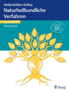 Heilpraktiker-Kolleg – Naturheilkundliche Verfahren – Lernmodul 5