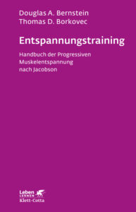 Entspannungstraining – Handbuch der Progressiven Muskelentspannung