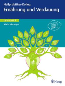 Heilpraktiker-Kolleg – Ernährung und Verdauung – Lernmodul 9