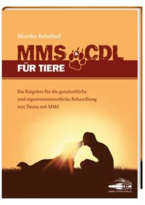 MMS & CDL für Tiere – Das erste Tierbuch über MMS & CDL