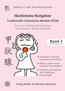 Hashimoto-Ratgeber Traditionelle Chinesische Medizin