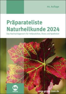 Präparateliste Naturheilkunde 2024 – DIE GRÜNE LISTE